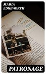 Patronage - Maria Edgeworth - 8596547005674