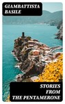 Stories from the Pentamerone - Giambattista Basile - 8596547010852