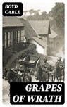 Grapes of wrath - Boyd Cable - 8596547024408