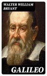 Galileo - Walter William Bryant - 8596547087045