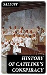 History of Catiline's Conspiracy - Sallust - 8596547159810