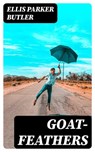 Goat-Feathers - Ellis Parker Butler - 8596547323624