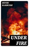 Under Fire - Henri Barbusse - 8596547344186