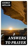 Answers to Prayer - George Müller - 8596547388425