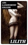 Lilith - Ada Langworthy Collier - 8596547388791