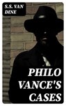 Philo Vance's Cases - S.S. Van Dine - 8596547398639