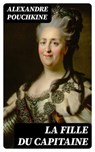 La fille du capitaine - Alexandre Pouchkine - 8596547451044