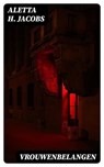 Vrouwenbelangen - Aletta H. Jacobs - 8596547476115