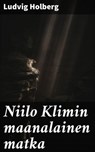 Niilo Klimin maanalainen matka - Ludvig Holberg - 8596547666165