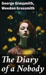 The Diary of a Nobody - George Grossmith ; Weedon Grossmith - 8596547670681