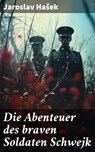 Die Abenteuer des braven Soldaten Schwejk - Jaroslav Hašek - 8596547674177