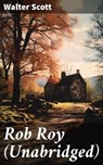 Rob Roy (Unabridged) - Walter Scott ; Fiona Merriweather - 8596547682622