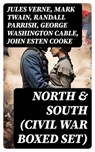 North & South (Civil War Boxed Set) - Jules Verne ; Mark Twain ; Randall Parrish ; George Washington Cable ; John Esten Cooke ; Edward Robins ; John William De Forest ; Ambrose Bierce ; Winston Churchill ; Edward Everett Hale ; Charles King ; Natalie Sumner Lincoln ; Charles Carleton Coffin ; - 8596547722106