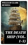 The Death Ship (Vol. 1-3) - William Clark Russell - 8596547724131