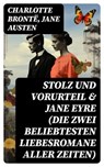 Stolz und Vorurteil & Jane Eyre (Die zwei beliebtesten Liebesromane aller Zeiten) - Charlotte Brontë ; Jane Austen - 8596547769750