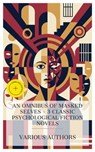An Omnibus of Masked Selves – 3 Classic Psychological Fiction Novels - Alexandre Dumas ; M. E. Braddon ; Robert Louis Stevenson ; Phelan West - 8596547872986