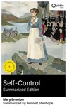 Self-Control (Summarized Edition) - Mary Brunton ; Bennett Stanhope ; Camila Reid - 8596547882961