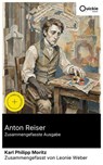 Anton Reiser (Zusammengefasste Ausgabe) - Karl Philipp Moritz ; Leonie Weber - 8596547887867