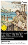 Entdeckungsreise nach Tahiti und in die Südsee 1772-1775 (Ein abenteuerlicher Reisebericht) (Zusammengefasste Ausgabe) - Georg Forster ; Sarah Hoffmann - 8596547889373