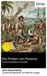 Die Piraten von Panama (Zusammengefasste Ausgabe) - John Esquemeling ; Marvin Lange - 8596547894483