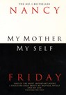 My Mother, Myself - Nancy Friday - 9780006382515