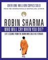 Sharma, R: Who Will Cry When You Die? - Robin Sharma - 9780006385783