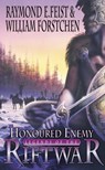 Honoured Enemy - Raymond E. Feist ; William Forstchen - 9780006483885