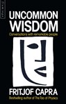 Uncommon Wisdom - Fritjof Capra - 9780006543411