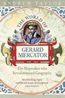 The World of Gerard Mercator - Andrew Taylor - 9780007100811