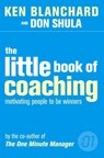 The Little Book of Coaching - Kenneth Blanchard ; Don Shula - 9780007122202