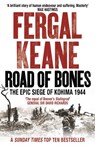 Road of Bones - Fergal Keane - 9780007132416