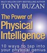 The Power of Physical Intelligence - Tony Buzan - 9780007147892