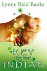The Key to the Indian - Lynne Reid Banks - 9780007149025