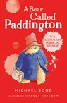 A Bear Called Paddington - Michael Bond - 9780007174164