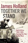 Together We Stand - James Holland - 9780007176465