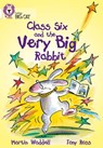 Class Six and the Very Big Rabbit - Martin Waddell - 9780007186297