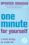 One Minute For Yourself - JOHNSON,  Spencer - 9780007203666