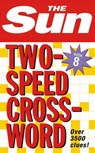 The Sun Two-Speed Crossword Book 8 - The Sun - 9780007210404
