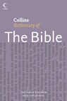 Collins Dictionary of The Bible - Martin Manser ; Martin Selman - 9780007212576