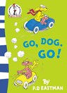Go, Dog. Go! - P. D. Eastman - 9780007225460