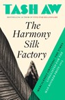 The Harmony Silk Factory - Tash Aw - 9780007232284