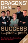 Dragons’ Den - Duncan Bannatyne ; Deborah Meaden ; Peter Jones ; Richard Farleigh - 9780007270828