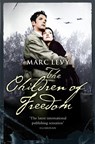 The Children of Freedom - Marc Levy - 9780007274956