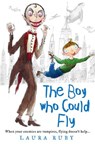 The Boy Who Could Fly (The Wall and the Wing, Book 2) - Laura Ruby - 9780007281893