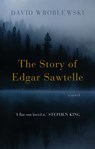 The Story of Edgar Sawtelle - David Wroblewski - 9780007285471