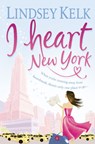 I Heart New York - Lindsey Kelk - 9780007288380