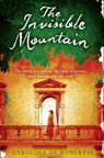 The Invisible Mountain - Carolina De Robertis - 9780007302833