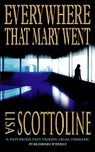 Everywhere That Mary Went - Lisa Scottoline - 9780007304974