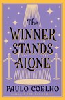 The Winner Stands Alone - Paulo Coelho - 9780007306084