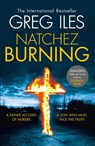 Natchez Burning - Greg Iles - 9780007317967